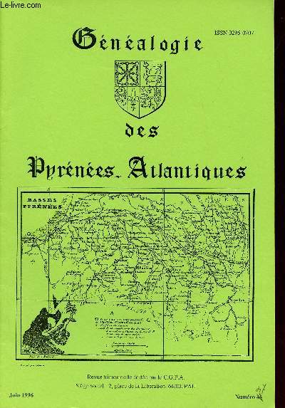 Gnalogie des Pyrnes-Atlantiques n47 juin 1996 - L'tat civil une source utilise par les historiens - gens du Comminges et pays voisins partis  Bayonne et au Pays Basque - les Bascans venus du Comminges - anomalies releves  l'tat civil etc.