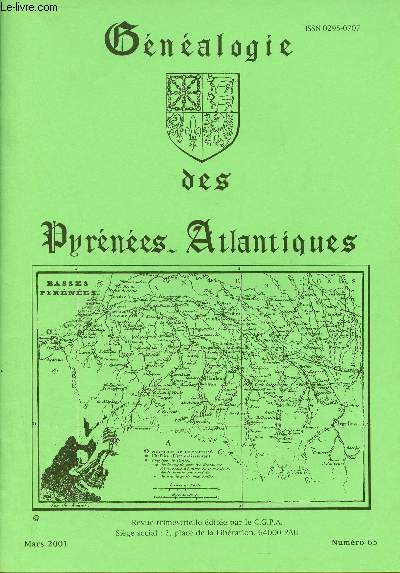 Gnalogie des Pyrnes-Atlantiques n65 mars 2001 - Nouvelles la srie J (suite) - au hasard de l'tat civil des Pyrnes Atlantiques Anglet - liste Lacoste Abadie (suite) - le baron de Lahontan 1666-1716 suite - exploration d'un nom barnais etc.