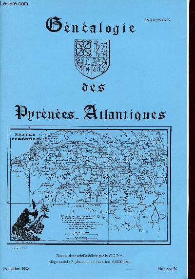 Gnalogie des Pyrnes-Atlantiques n56 dcembre 1998 - Nouvelles archives dpartementales - la Catalogne franaise 1642-1652 - au hasard de l'tat civil des Pyrnes Atlantiques Verdets Vielle-Sgure Vignes Viodos Viven - la pche  la morue etc.