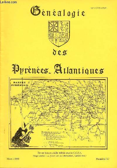 Gnalogie des Pyrnes-Atlantiques n57 mars 1999 - Nouvelles archives dpartementales - au hasard de l'tat civil des Pyrnes Atlantiques Aast Abre Abidos Abitain Abos - la Catalogne franaise 1642-1652 2e partie - la pche  la morue etc.