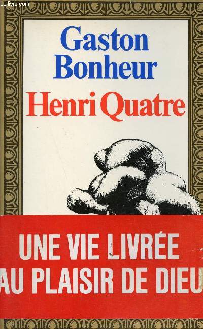 Henri Quatre.