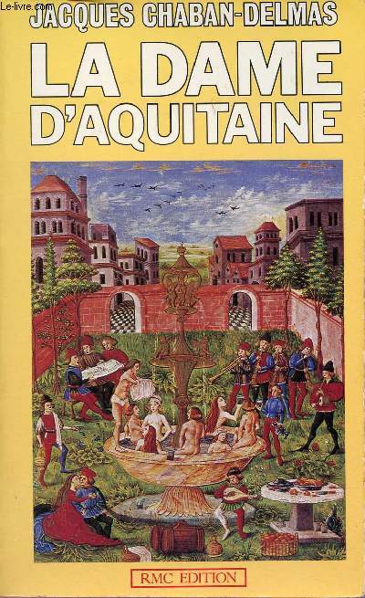 La dame d'Aquitaine.
