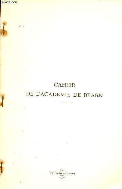 Cahier de l'académie de Béarn - Tiré à a part : Réception de M.André Masson par P.Tucco-Chala + Marguerite de Navarre par A.Masson.