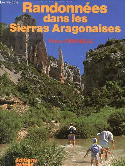 Randonnes dans les Sierras Aragonaises.
