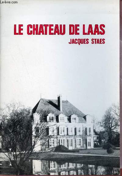 Le Chteau de Laas.