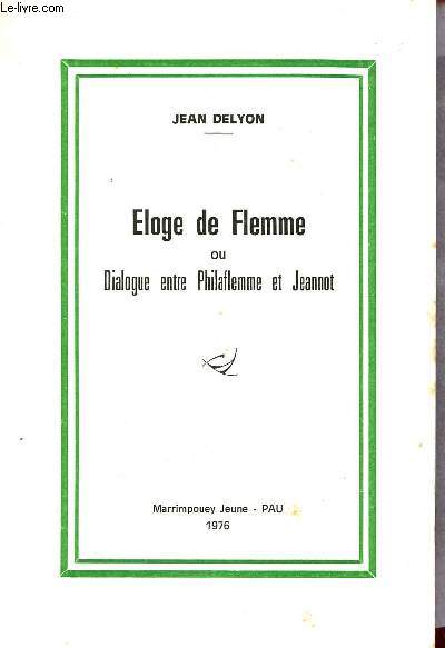 Eloge de flemme ou dialogue entre Philaflemme et Jeannot.