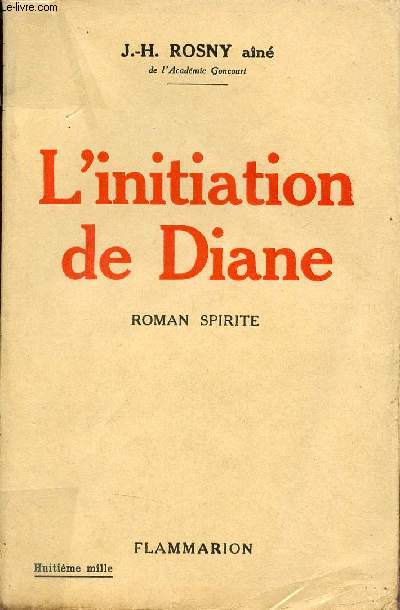 L'iintiation de Diane - Roman spirite.