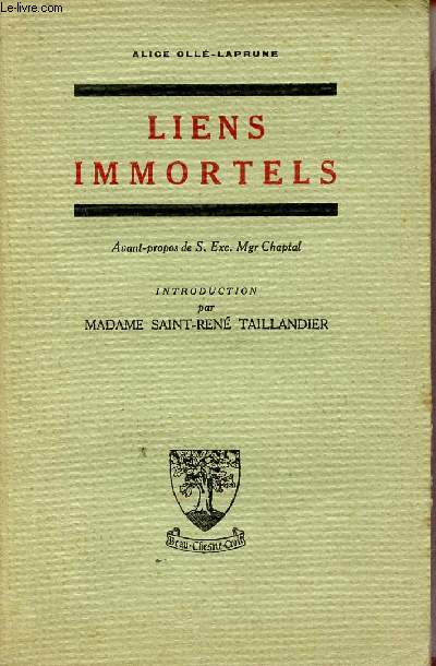Liens immortels - Journal d'Alice Oll-Laprune.