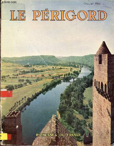 Le Prigord - Richesses de France n20 2e trimestre 1954.