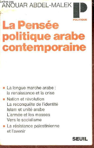 La Pense politique arabe contemporaine - Collection points politique n39.