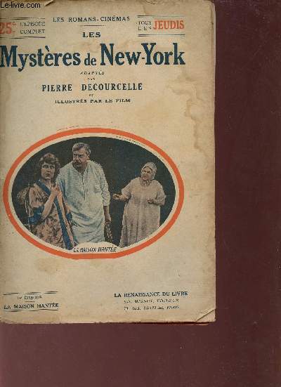 Les Mystres de New-York - 14e pisode : La maison hante - Collection les romans-cinmas.
