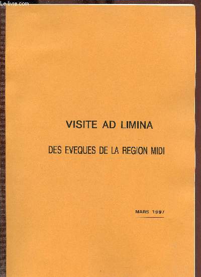 Visite ad limina des vques de la Rgion Midi - Mars 1997.