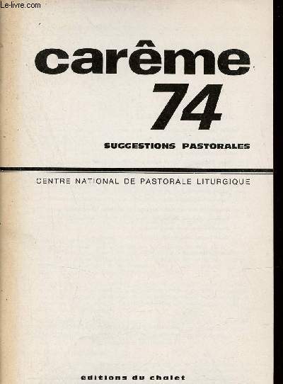 Carme 74 suggestions pastorales - Centre national de pastorale liturgique.
