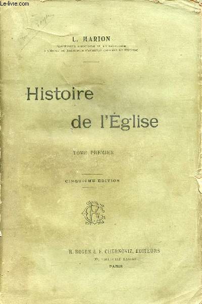 Histoire de l'glise - Tome premier - 5e dition.