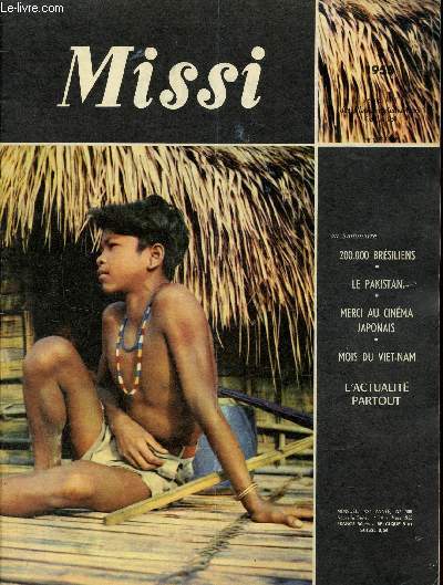 Missi n14 nouvelle srie mars 1955 - Le saviez vous le Congrs de Rio - merci au cinma japonais - le Pakistan et son fondateur - images du Pakistan - Viet Nam et rfugis - un reprtage les Mos sauvages - une opinion un numro de Missi sur le Viet Nam..