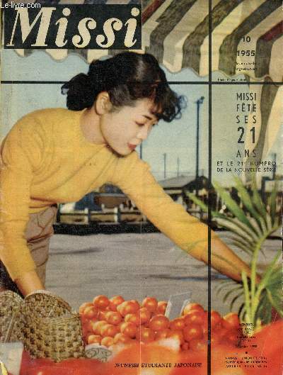 Missi n21 nouvelle serie dcembre 1955 - Missi fte ses 21 ans - un musulman d'Algrie - jeunesse tudiante japonaise - son visage - tmopignages - Mademoiselle vingt et un ans - plasiris des jeunes - la trs sage ,Yoko Kitagawa etc.