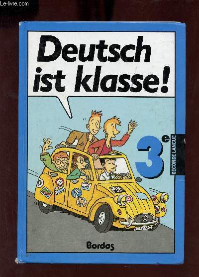 Deutsch ist klasse ! 3e seconde langue.