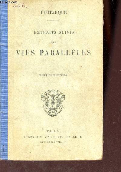 Extraits suivis des vies parallles texte grec .
