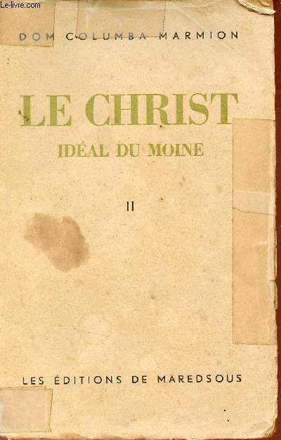 Le christ idal du moine - Tome 2.