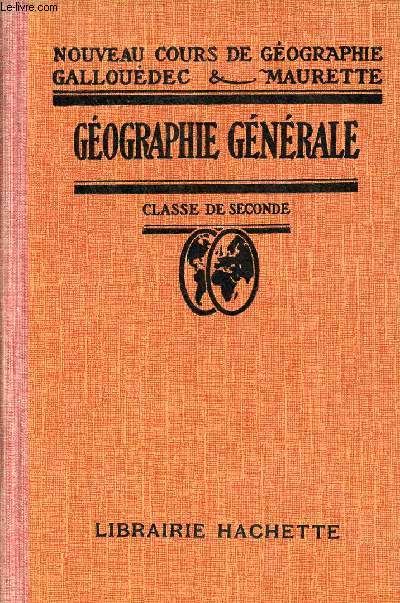 Géographie générale classe de seconde.