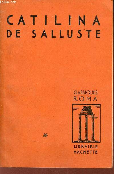 Catilina de Salluste - Collection Classiques Roma.