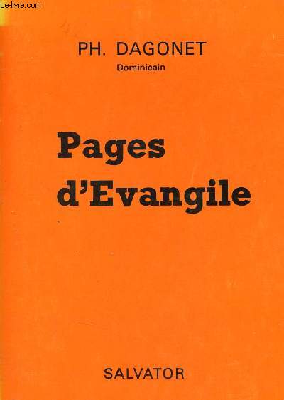 Pages d'Evangile - Nouvelle dition revue et augmente.