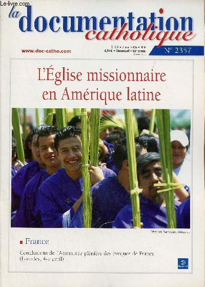 La Documentation Catholique n2357 T.CIII 7 mai 2006 - L'glise missionnaire en Amrique latine - la suppression du titre patriarche de l'occident - la transformation missionnaire de l'glise latino amricaine - disciples et missionnaires de Jsus Christ