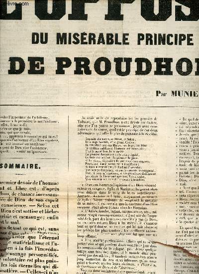 L'oppos du misrable Prince de Proudhon par Munier (Hip.) - Le premier devoir de l'homme intelligent et libre est d'aprs M.Proudhon de chasser incessamment l'ide de Dieu de son esprit et de sa conscience - selon cet homme Dieu etc.