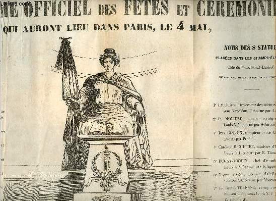 Une affiche de 1848 : Programme officiel des ftes et crmonies qui auront lieu dans Paris le 4 mai - Pour la clbration du 3e anniversaire de la proclamation de la rpublique.