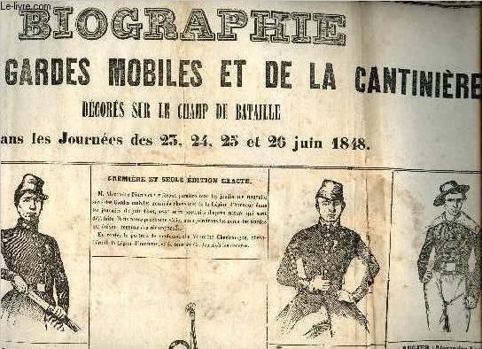Une affiche : Biographie des huit gardes mobiles et de la cantinire dcors sur le champ de bataille dans les journes des 23,24,25 et 26 juin 1848 - 1er srie.