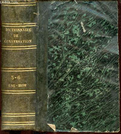 Encyclopdie lmentaire - Dictionnaire de conversation  l'usage de la jeunesse - Tome 5 + Tome 6 en un volume.