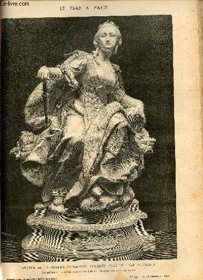 Supplment aux annales politiques et littraires n695 18 octobre 1896 - Le tsar  Paris statue de la Grande Catherine modele pour le Tsar Nicolas II - les grands muses portrait de Marie Antoinette d'aprs Mme Vige-Lebrun etc.
