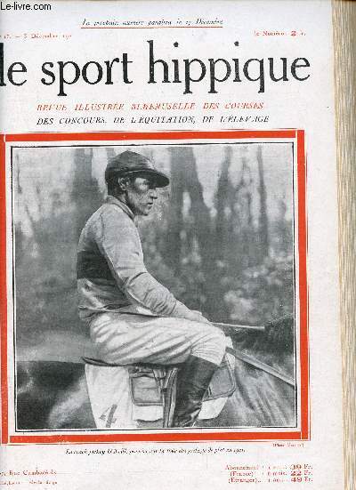 Le Sport Hippique n17 3 dcembre 1921 - Le commerce des chevaux par H.Val. - la chasse en Belgique par le Cte du Passage - les championnats de hauteur au concours hippique par un vtran - ma carrire de jockey  vol d'oiseau par F.O'Neil etc.