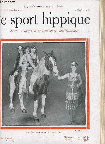 Le Sport Hippique n18 17 dcembre 1921 - Souvenirs sur M.Charles Linart par un de ses compatriotes par N... - les achats d'talons anglo-arabes  Toulouse en 1921 par Baron Gasquet - le polo dans l'arme par l'Orme du Mail etc.