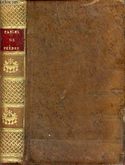 Les fables de Phdre en vers franois - Phaedri Aug.liberti fabulae libri V.