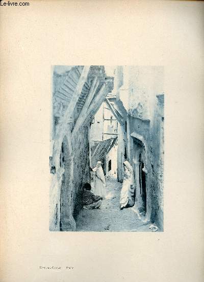 Dans la Casbah - Alger - Une photogravure en monochrome extraite de la revue mensuelle L'Algrie artistique et pittoresque (vers 1890).