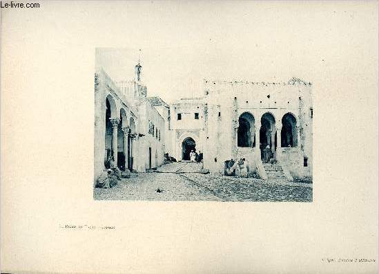 Le Palais du Pacha - Tanger - Une photogravure en monochrome extraite de la revue mensuelle 'Algrie artistique et pittoresque (vers 1890).