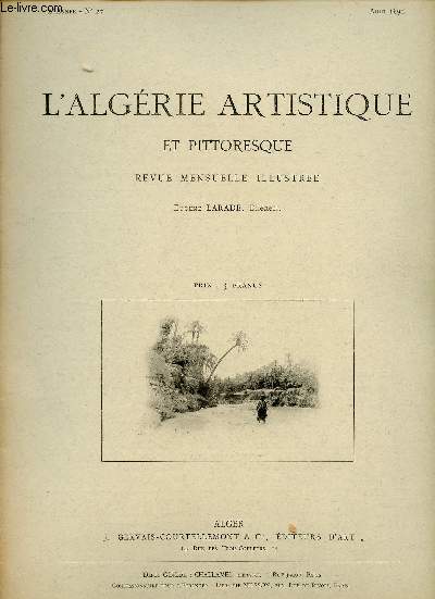 L'Algrie artistique et pittoresque n27 2e anne aout 1891 - Dans le sud oranais.