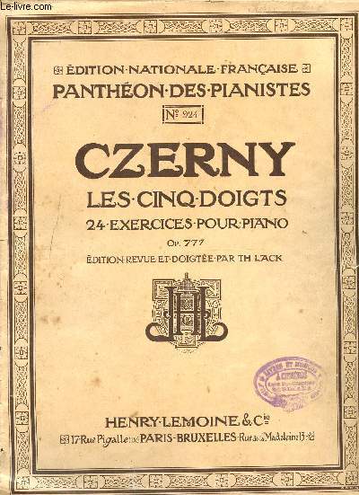 Czerny les cinq doigts 24 exercices pour pianoi op.777 - Edition nationale franaise panthon des pianistes n924.