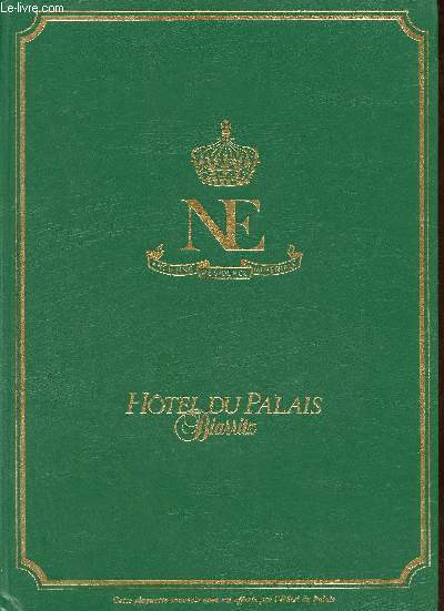 Plaquette Htel du Palais Biarritz.