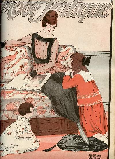 La Mode Pratique n22 2 juin 1917 - Chapeaux brods - causerie - pour les enfants une histoire - robes de lingerie - robes tailleur - pour servir les fruits - recettes conomiques fromage  la crme aux fraises,cerises confites au vinaigre et sans feu etc