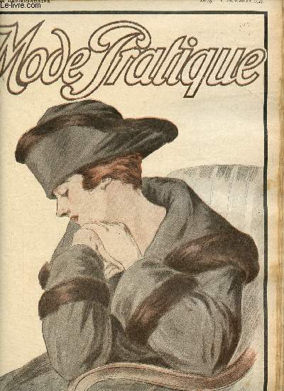 La Mode Pratique n49 8 dcembre 1917 - Mariages de guerre - une jolie coiffure simple - quelques sacs nouveaux - le chauffage  la sciure de bois - nos robes - notre trousseau les chemises  ceinture -  la cave soins  donner  la famille, goudronnage.