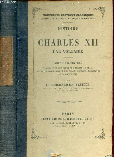 Histoire de Charles XII - Nouvelle dition.