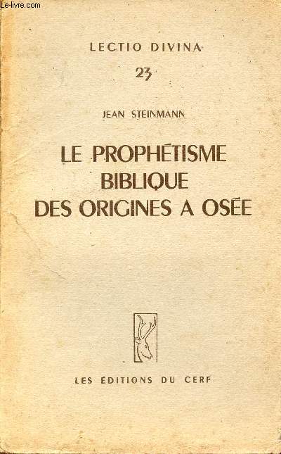 Le prophtisme biblique des origines  Ose - Lectio Divina 23.