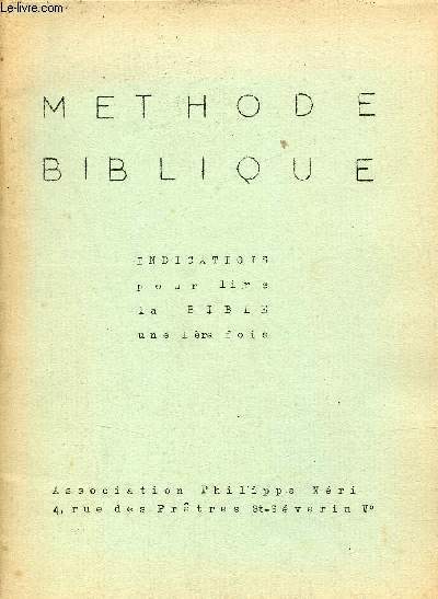 Methode biblique - Indications pour lire la bible une 1re fois.