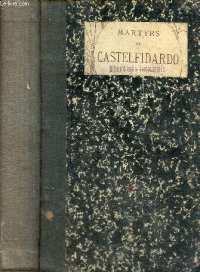 Les martyrs de Castelfidardo.