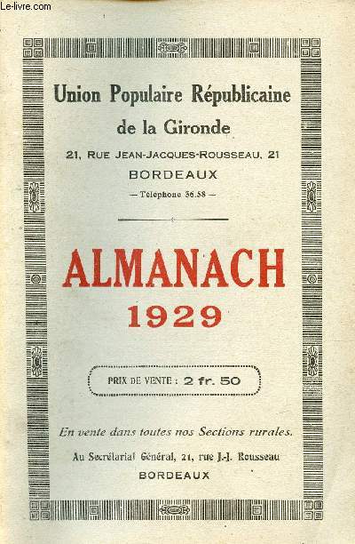 Union populaire rpublicaine de la Gironde - Almanach 1929.
