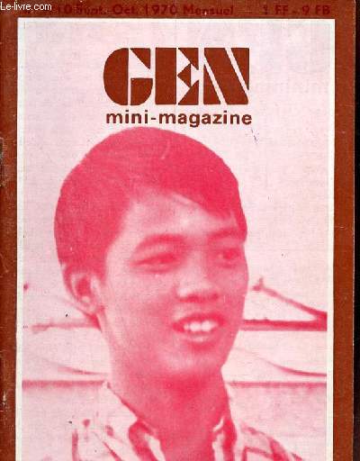 Gen mini-magazine n9/10 sept-oct. 1970 - Offre d'emploi - manifeste gen - Taiz - pourquoi pour qui - Dijon - rpression - l'assemble constituante - parole de vie - maxi opration pour le mini.
