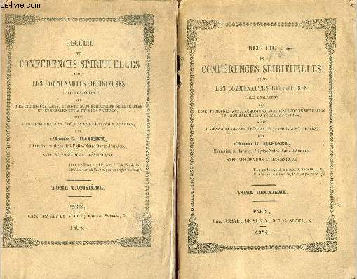 Recueil de confrences spirituelles pour les communauts religieuses - En deux tomes - Tomes 1 + 2.