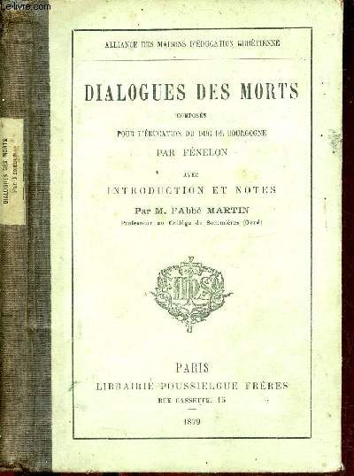 Dialogue des morts composs pour l'ducation du Duc de Bourgogne.